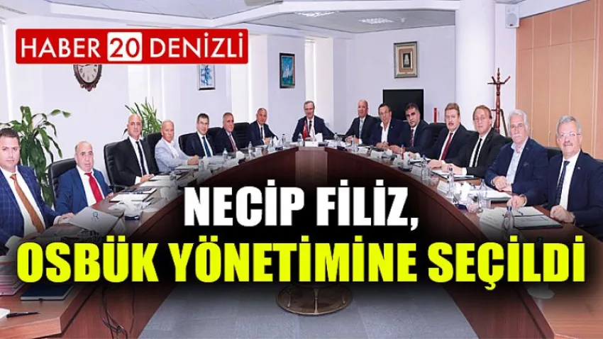 Necip Filiz, Osbük Yönetimine Seçildi