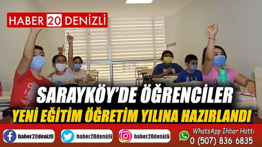 Sarayköy’de öğrenciler yeni eğitim öğretim yılına hazırlandı