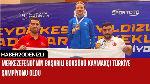 Merkezefendi’nin başarılı boksörü Kaymakçı Türkiye şampiyonu oldu