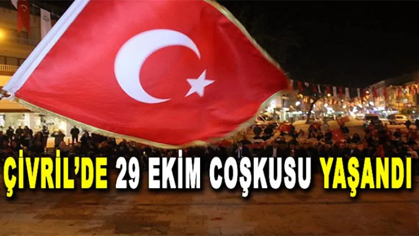Çivril'de 29 Ekim Coşkusu Yaşandı
