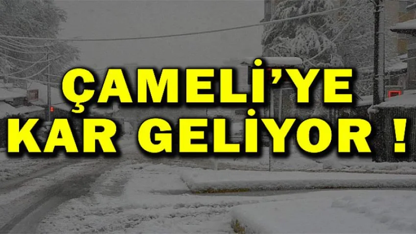 Çameli'ye Kar Geliyor !