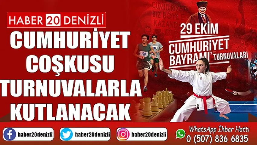 Cumhuriyet coşkusu turnuvalarla kutlanacak