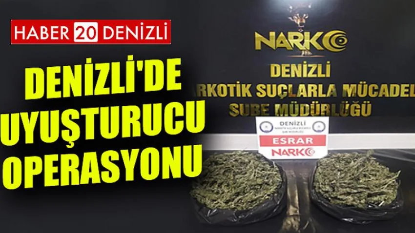Denizli'de Uyuşturucu Operasyonu