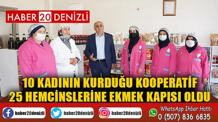 10 kadının kurduğu kooperatif 25 hemcinslerine ekmek kapısı oldu