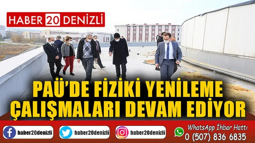 PAÜ’de Fiziki Yenileme Çalışmaları Devam Ediyor