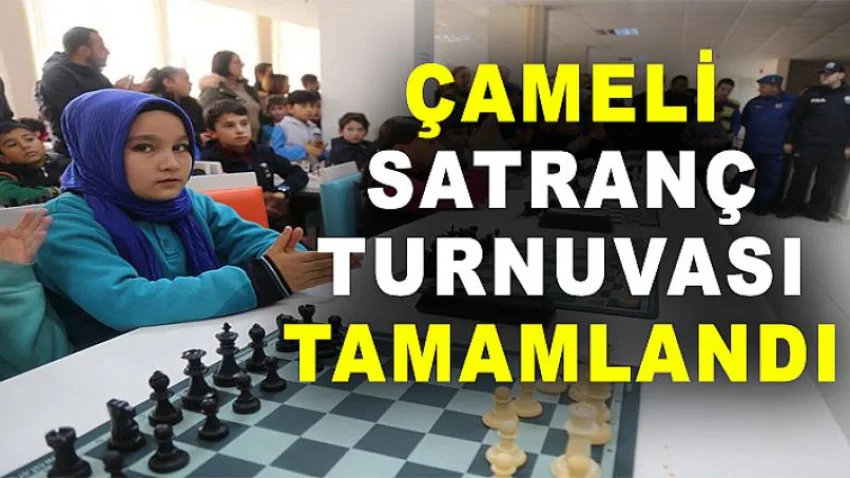 Çameli Satranç Turnuvası Tamamlandı