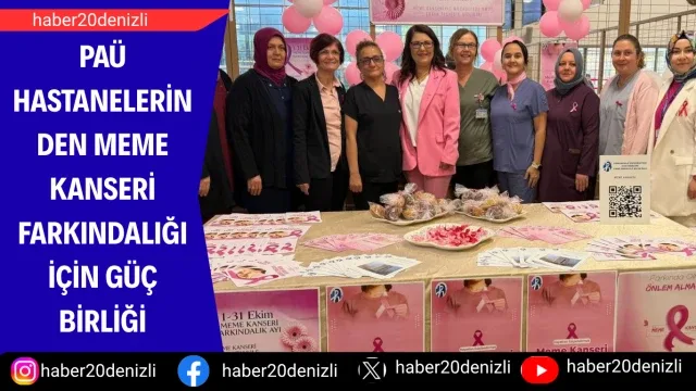 PAÜ Hastanelerinden Meme Kanseri Farkındalığı İçin Güç Birliği