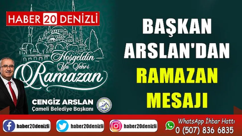 Başkan Arslan'dan Ramazan Mesajı
