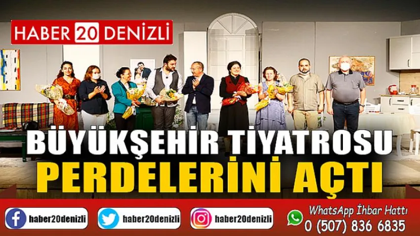 Büyükşehir Tiyatrosu perdelerini açtı