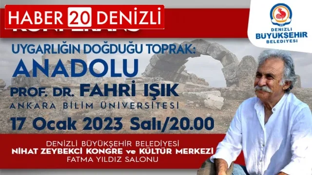 Prof. Dr. Fahri Işık Denizlililerle buluşacak