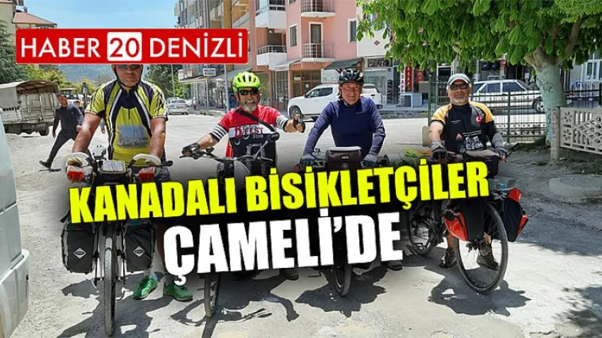 Kanadalı Bisikletçiler Çameli’de