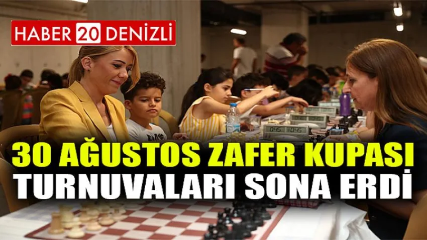 30 Ağustos Zafer Kupası Turnuvaları Sona Erdi