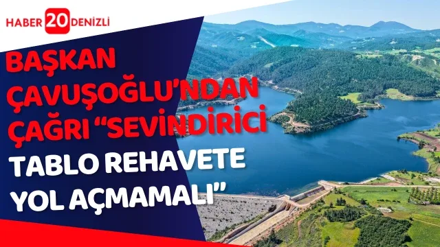 Başkan Çavuşoğlu’ndan çağrı: “Sevindirici tablo rehavete yol açmamalı”