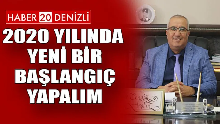 2020 Yılında Yeni Bir Başlangıç Yapalım