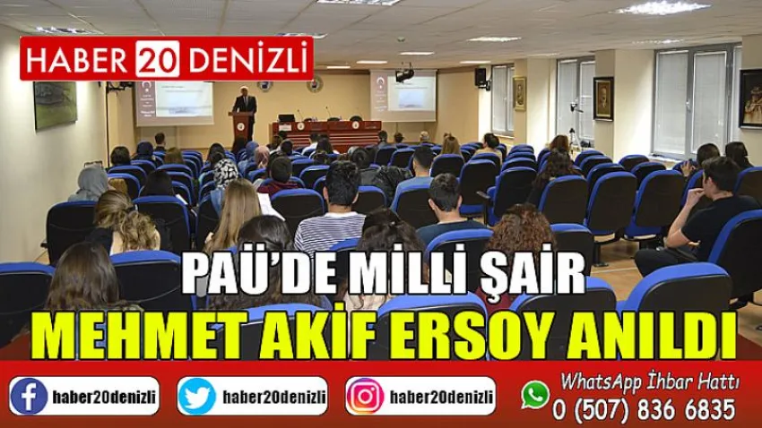 PAÜ’de Milli Şair Mehmet Akif Ersoy Anıldı
