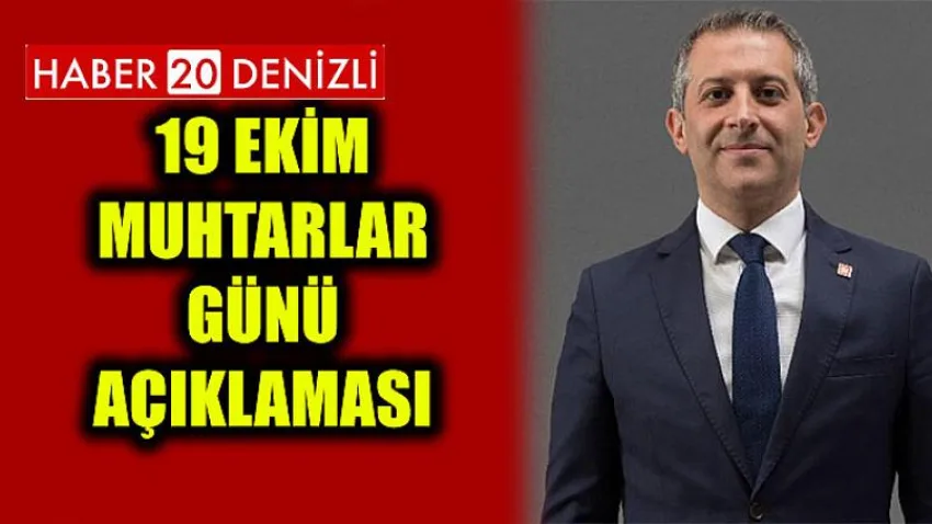 19 Ekim Muhtarlar Günü Açıklaması