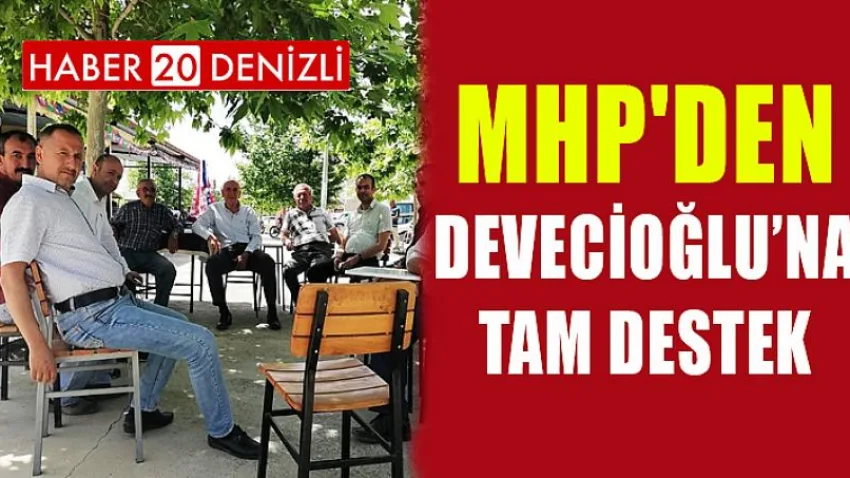 MHP'den Devecioğlu’na tam destek