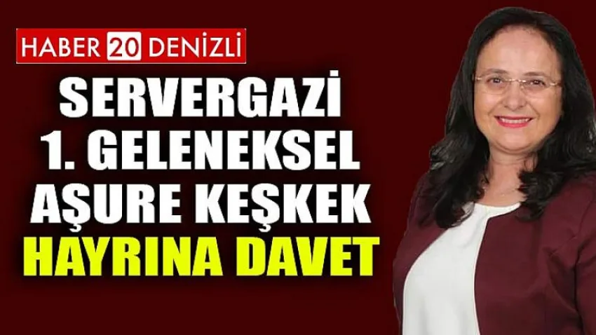 Servergazi 1. Geleneksel Aşure Keşkek Hayrına Davet