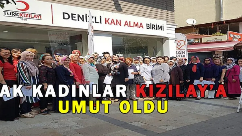 Ak Kadınlar Kızılay'a Umut Oldu