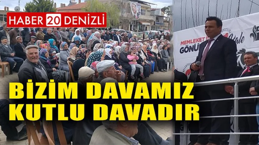 Bizim Davamız Kutlu Davadır