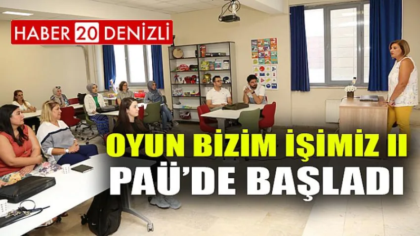 Oyun Bizim İşimiz II PAÜ’de Başladı
