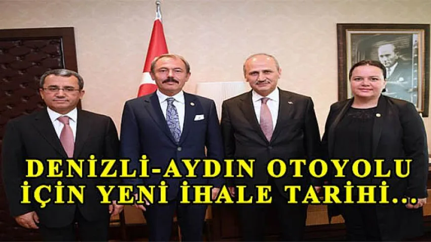 Denizli-aydın Otoyolu için Yeni İhale Tarihi