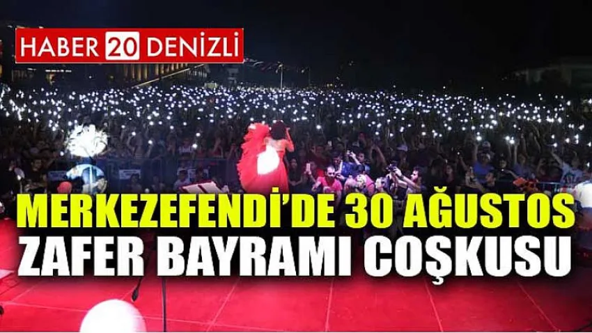 Merkezefendi’de 30 Ağustos Zafer Bayramı Coşkusu