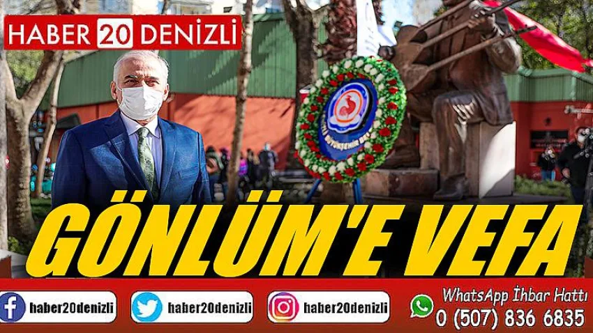 Gönlüm'e vefa