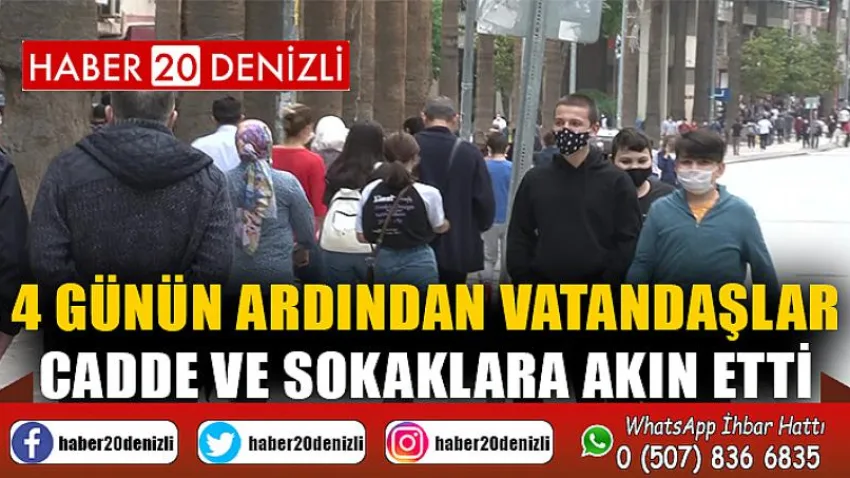 4 günlük kısıtlama sonrası vatandaşlar cadde ve sokaklara akın etti