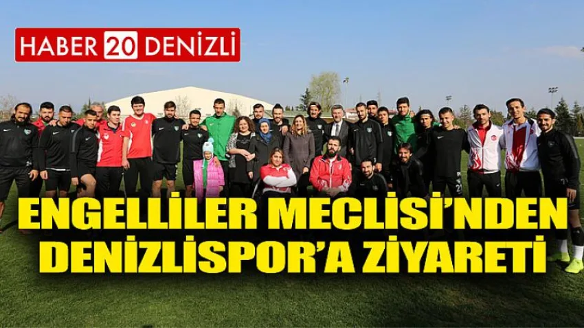 Engelliler Meclisi’nden Denizlispor’a ziyareti