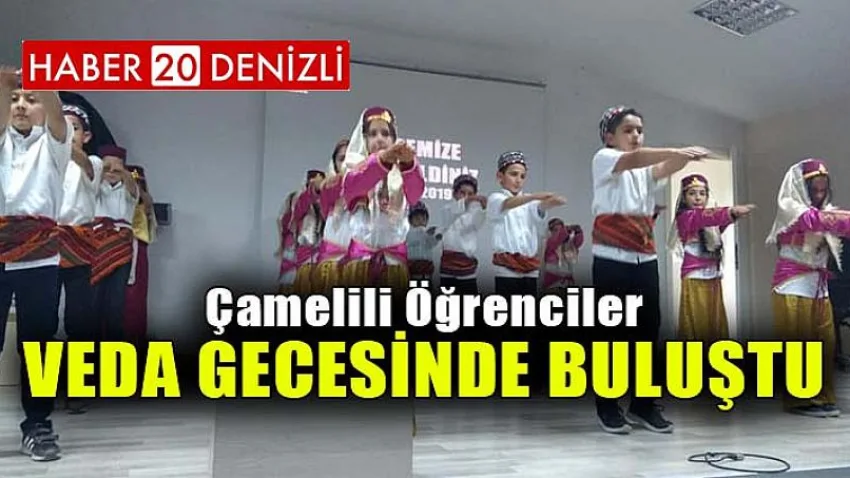 Çamelili Öğrenciler Veda Gecesinde Buluştu