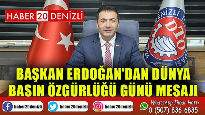 Başkan Erdoğan'dan Dünya Basın Özgürlüğü Günü Mesajı