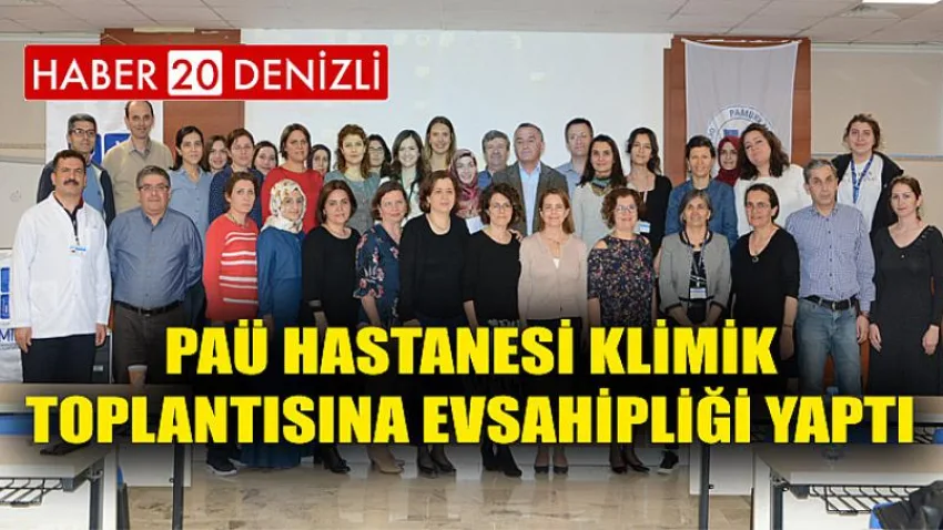 PAÜ Hastanesi Klimik Toplantısına Evsahipliği Yaptı