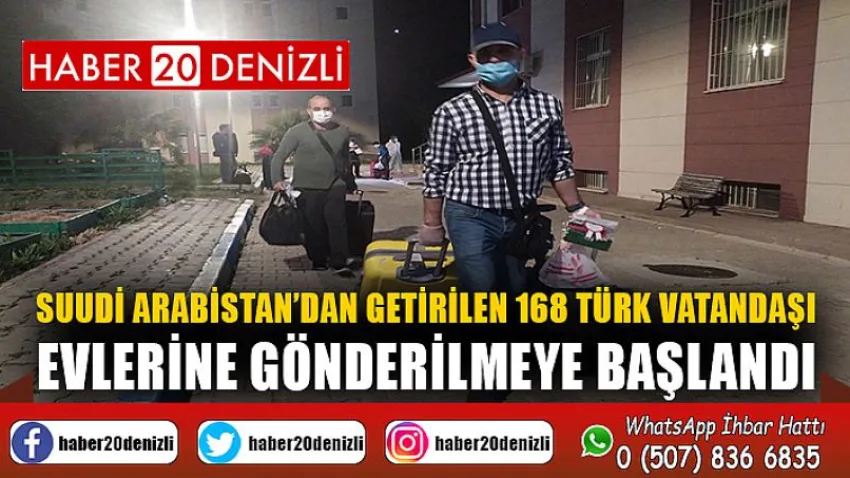 Suudi Arabistan’dan getirilen 168 Türk vatandaşı evlerine gönderilmeye başlandı