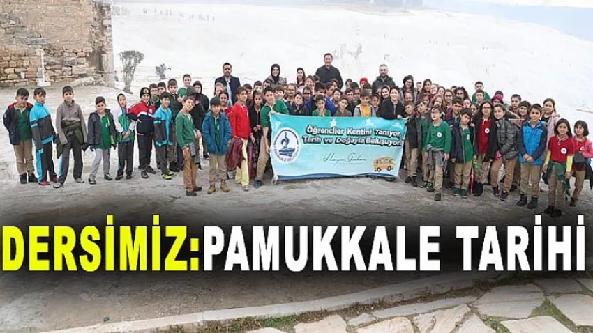 Dersimiz; Pamukkale Tarihi