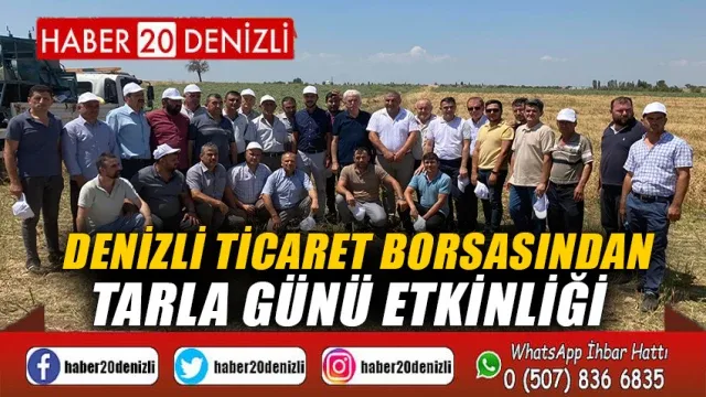 Denizli Ticaret Borsasından Tarla Günü Etkinliği