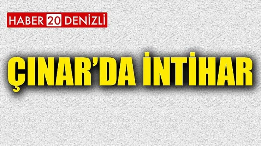 Çınar'da İntihar
