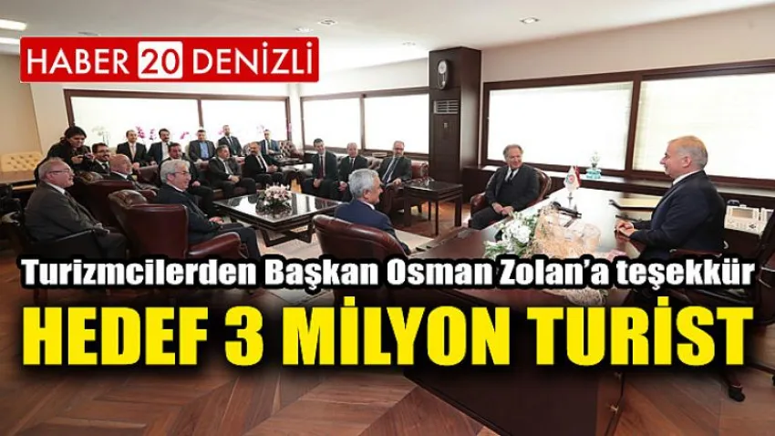 Hedef 3 Milyon Turist