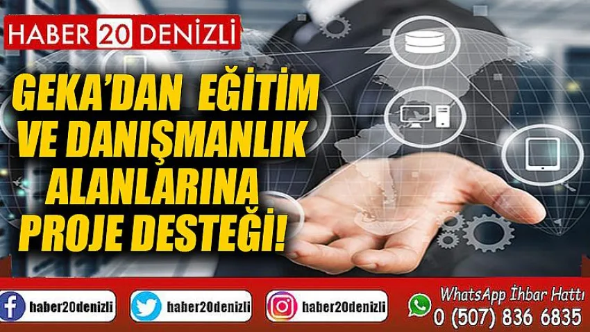 Geka’dan Eğitim ve Danışmanlık Alanlarına Proje Desteği!