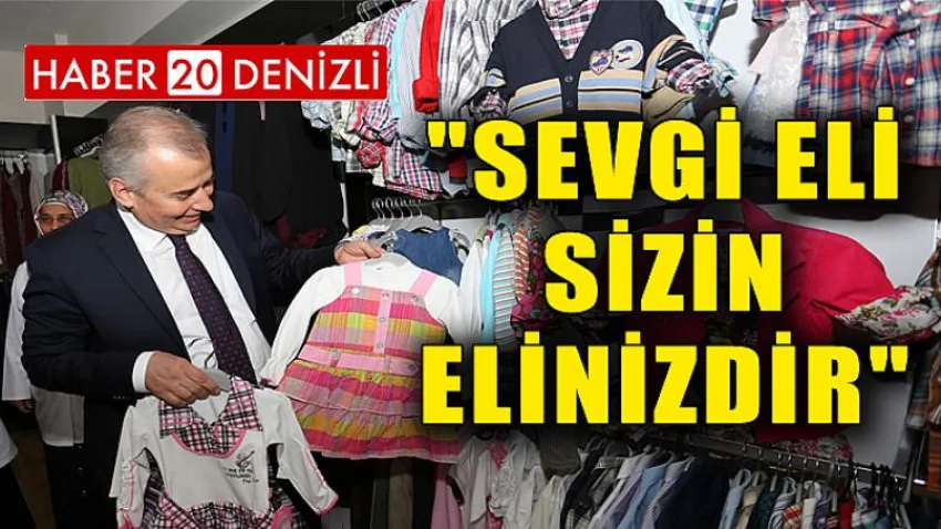 Sevgi Eli Sizin Elinizdir