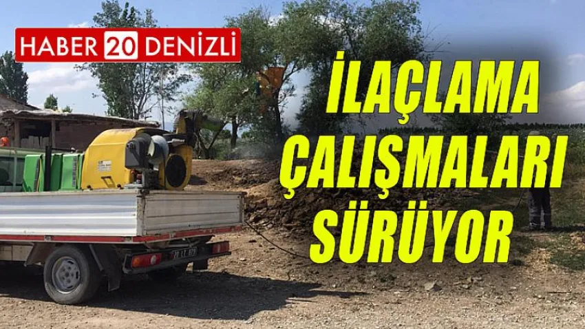 Çivril'de İlaçlama Çalışmaları Sürüyor