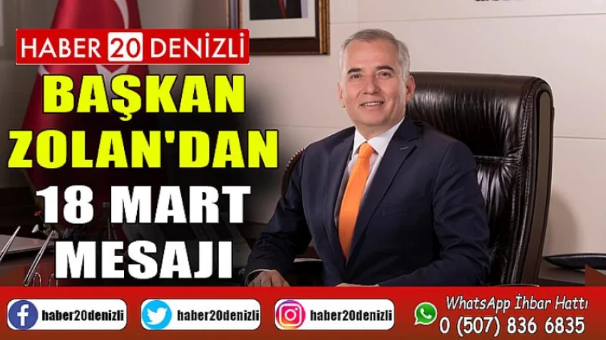 Başkan Osman Zolan'dan 18 Mart mesajı