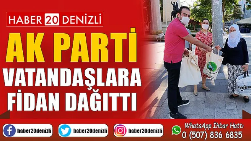 Ak Parti Vatandaşlara Fidan Dağıttı