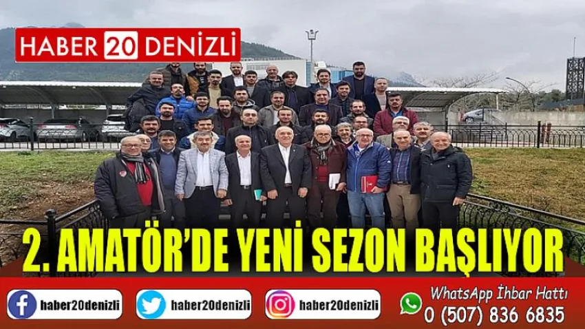 2. Amatör’de Yeni Sezon Başlıyor