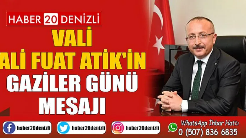 Vali Ali Fuat Atik'in Gaziler Günü Mesajı