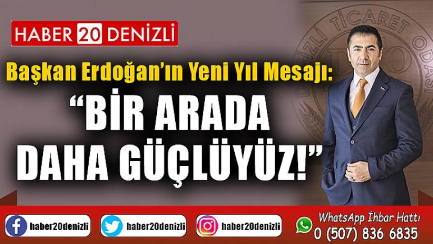 Başkan Erdoğan’ın Yeni Yıl Mesajı