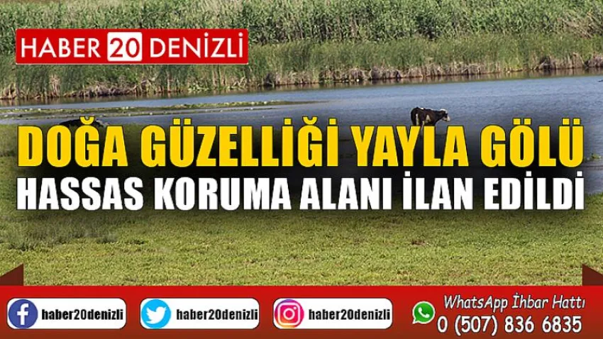 Doğa güzelliği Yayla Gölü hassas koruma alanı ilan edildi