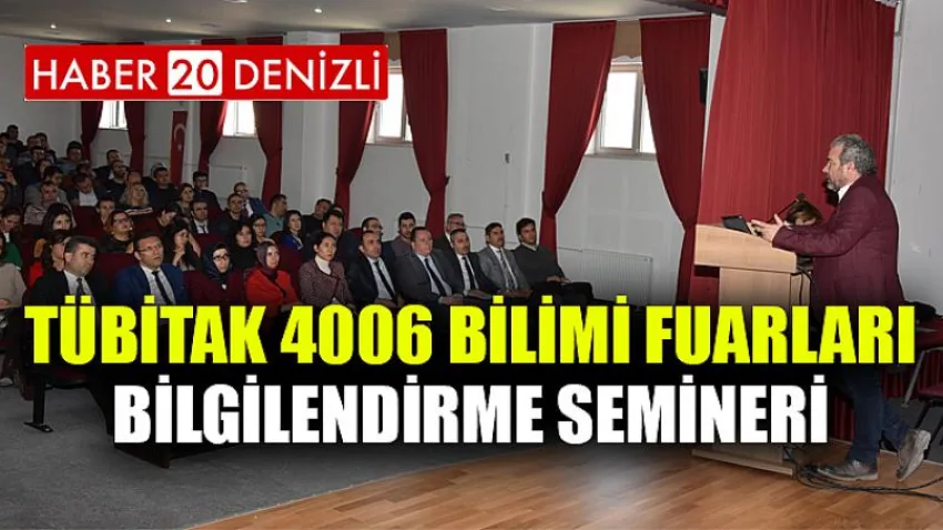 TÜBİTAK 4006 Bilimi Fuarları Bilgilendirme Semineri