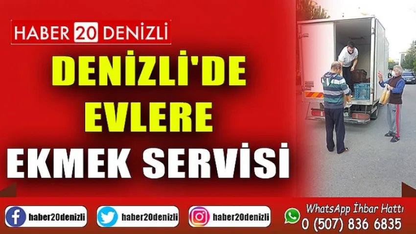 Denizli'de Evlere Ekmek Servisi