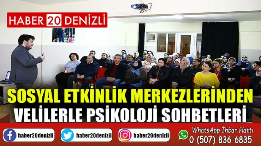 Sosyal Etkinlik Merkezlerinden velilerle psikoloji sohbetleri